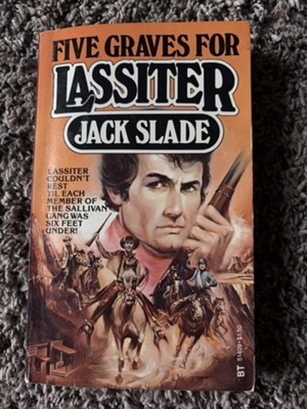 Five Graves for Lassiter Jack Slade 1979 Vintage Western Paperback Belmont -0223